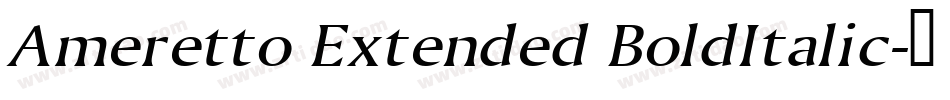 Ameretto Extended BoldItalic字体转换